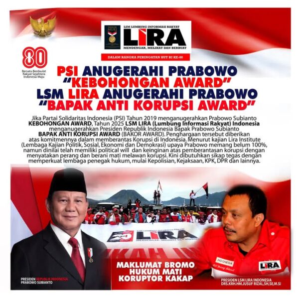 LSM LIRA Puji Langkah Prabowo Berantas Korupsi Lewat Bakor