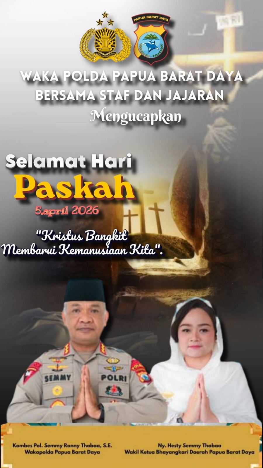 Selamat Paskah 2026, Pesan Wakapolda: Perkuat Toleransi dan Kemanusiaan Serta Menjaga Keamanan dan Persaudaraan di Papua Barat Daya