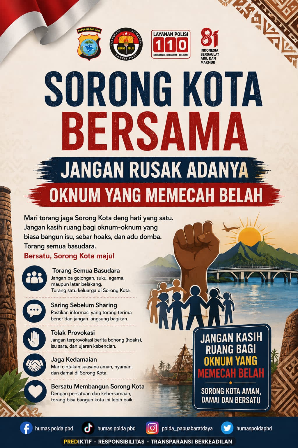 IMG-20260811-WA0040 Polda Papua Barat Daya Ajak Warga Jaga Persatuan, Tolak Provokasi dan Hoaks di Kota Sorong