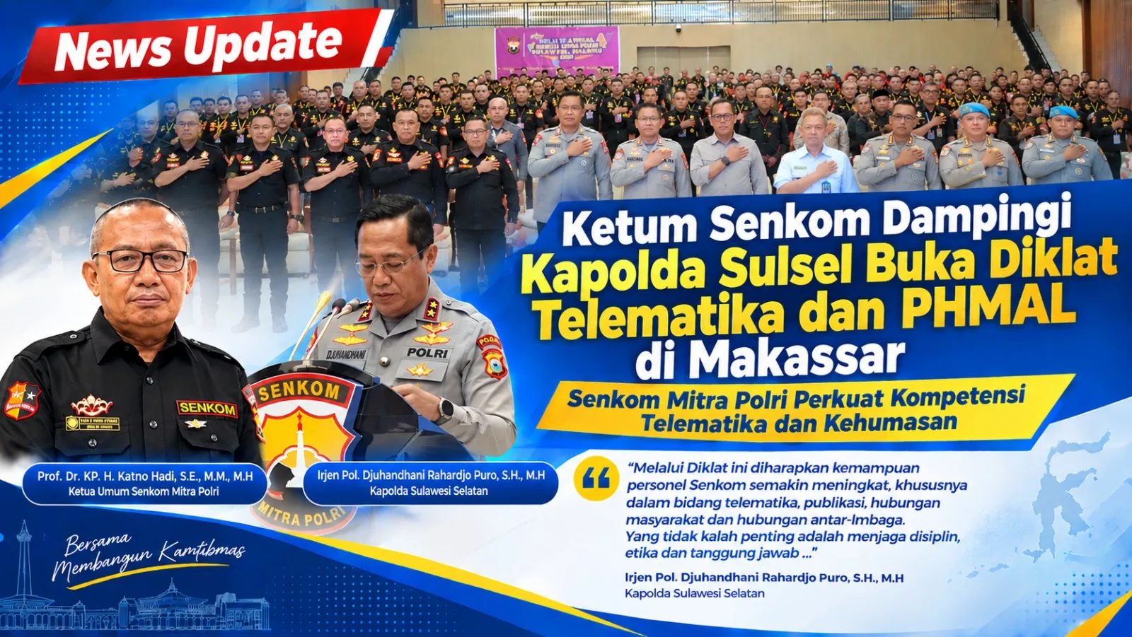 Ketum Senkom Dampingi Kapolda Sulsel Buka Diklat Telematika dan PHMAL di Makassar