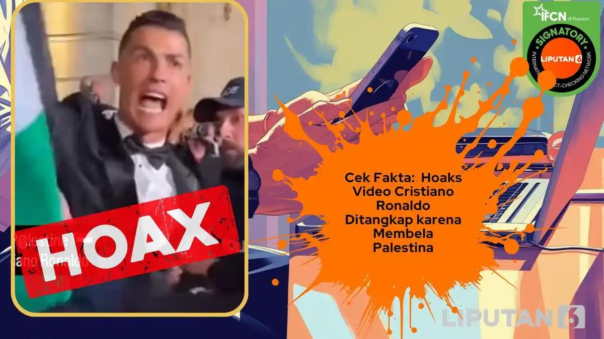 Mengungkap Hoaks yang Mengincar Cristiano Ronaldo