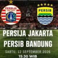 Duel Rival Abadi: Persija Jakarta vs Persib Bandung di Super League 2026/2027